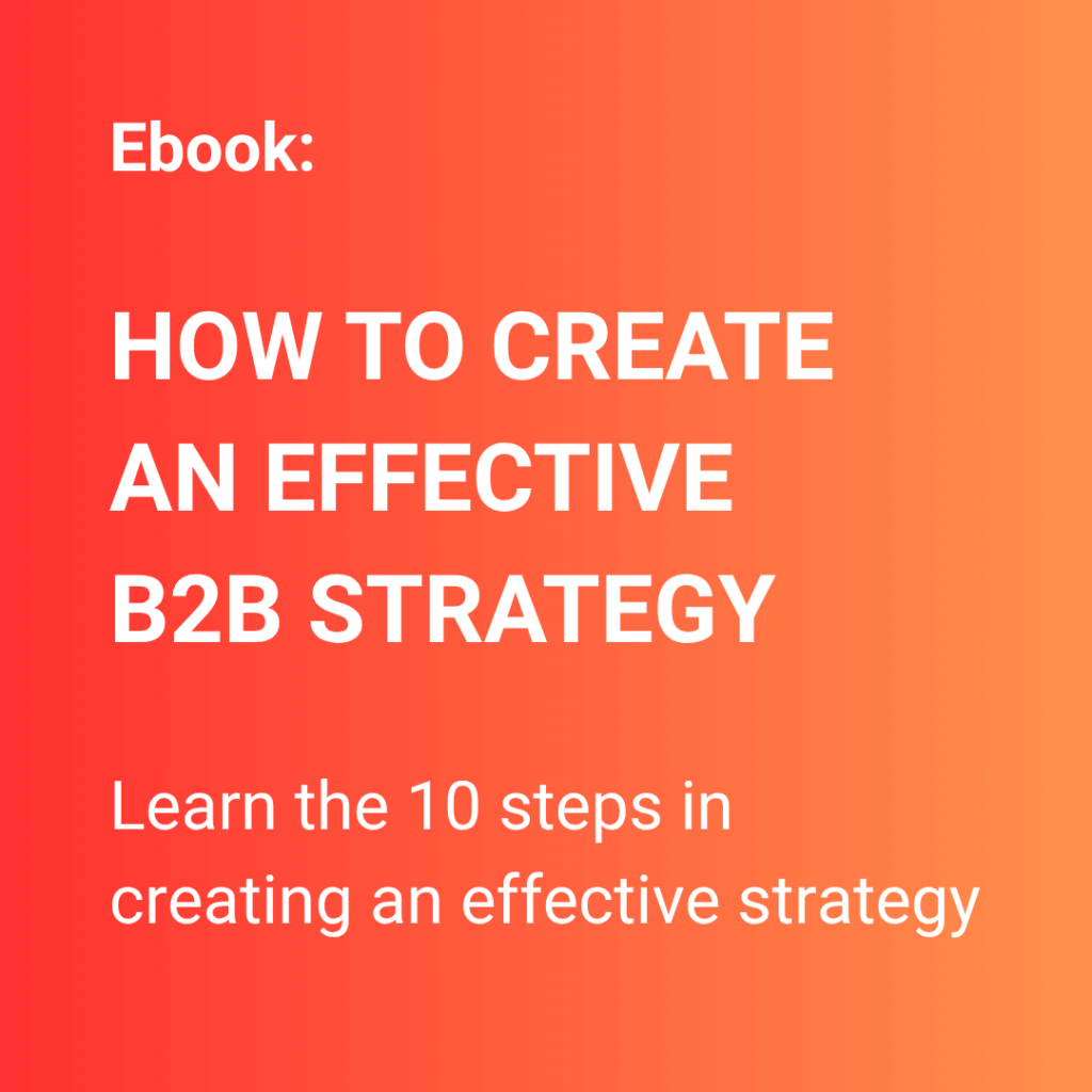 Cover showing an Ebook: Create an Effective B2B Marketing Strategy